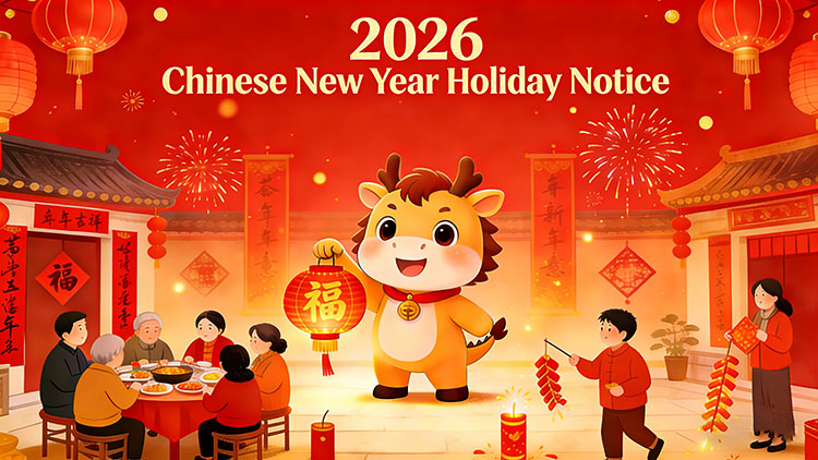 2026 Spring Festival Holiday Notice